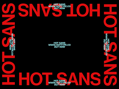 Hot Type — Hot Sans animation art direction brandi identity clean creative kinetic motion motion graphics typography vector