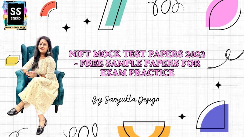 Nift, NID, Uceed Mock Test Sample Paper PDF By Sanyukta Design On Dribbble