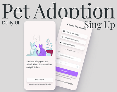 Pet Adoption Sing Up UI Concept adoption challenge daily dailyui design dog pet pets sing singup ui uichallenge up ux uxui