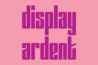 Display Ardent Font contemporary display headline sans serif