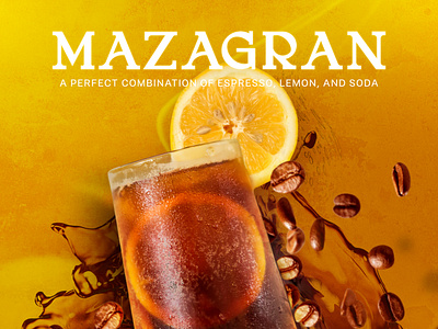 Mazagran - Product Poster brand brand design branding catchy posters coffee graphic design imaging poster poster design product product development product poster product visual visual poster