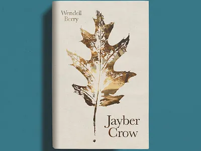 Jayber Crow Book Cover book cover book design cover cover design literature packaging print print design