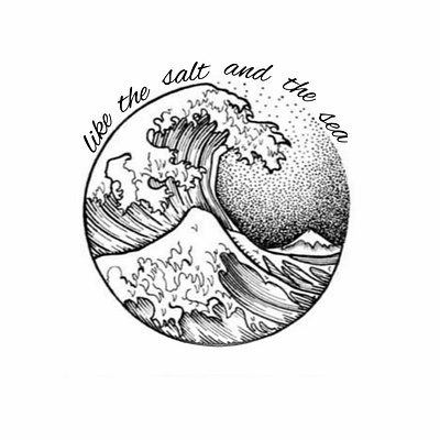 "like the salt and the sea" tattoo design lyrics not my ocean wave art tattoo design the lumineers lyrics design the rest is mine typography