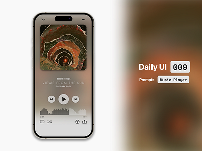 Daily UI 009 - Music Player daily ui daily ui 009 music music player spotify thornhill