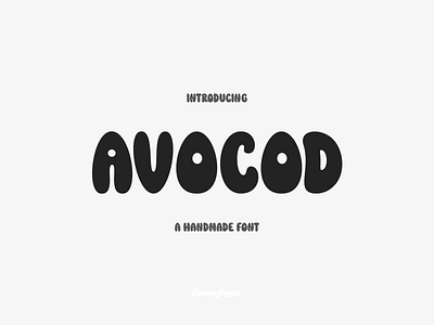 Avocod - A Handmade Font avocod bold book cover childish children cover design font funny handlettered handmade kid natural organic sans type typography