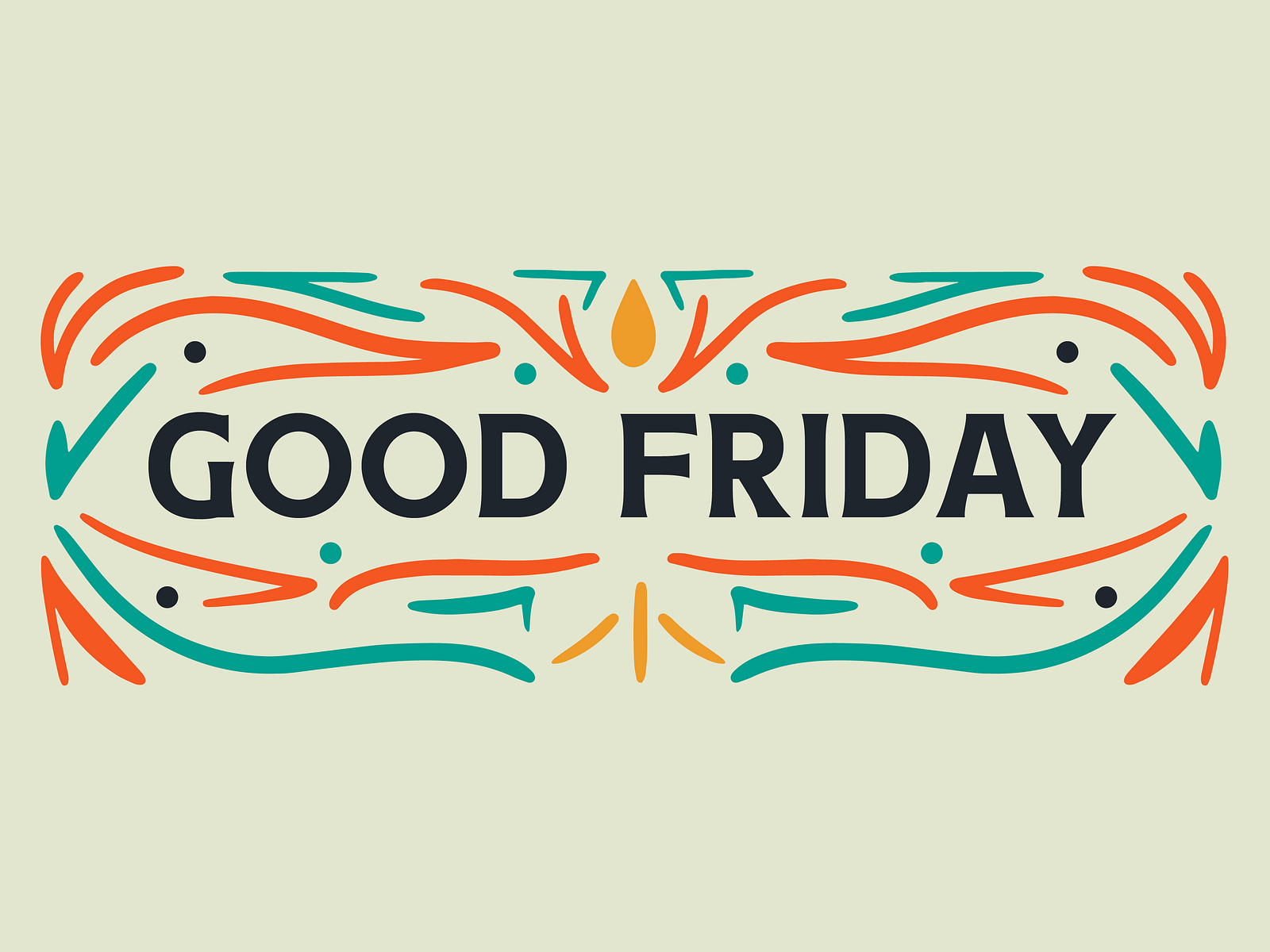 Good Friday 2024 by Cassidy Dickens on Dribbble