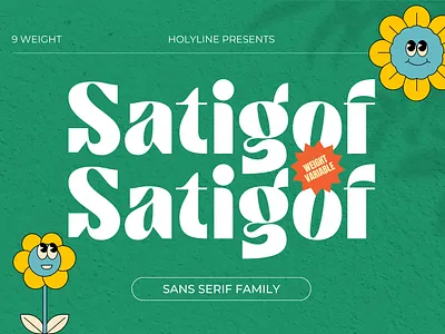 Satigof - Font Family bold font craft crafting daisy design display family font free font fun illustration inspirations italic landing page lettering logo logotype retro sans serif ui vintage