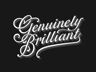 Genuinely Brilliant calligraphy design hand lettering lettering logo logotype type typography
