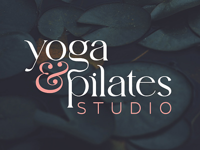 Yoga & Pilates Studio brand identity branding graphic design logo logo design typography