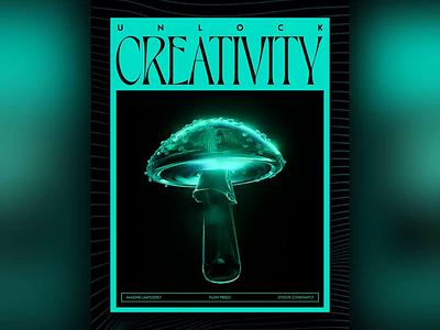 3D Creativity Mushroom Poster 3d 3d animation 3d model animation c4d creativity design glass glowing graphic design green inspiration looping motion graphics redshift typography