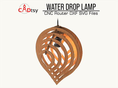 Water Drop Shaped Wooden Lamp SVG / DXF CNC Laser Cutting Files creative lighting solutions