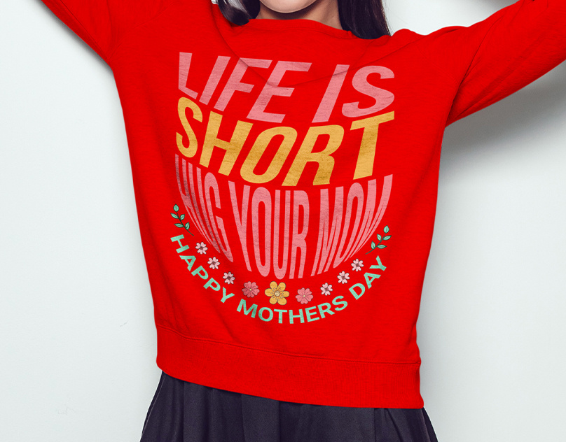 T-Shirt Design For Mothers Day apparel clothing fashion fashiondesign momtshirt momtshirtdesign mothersday mothersdaytshirtdesign tshirt tshirtdesign