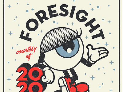 Foresight courtesy of 2020 2020 2020 illustration eyeball eyeball illustration foresight hindsight illustration retro illustration vintage illustration