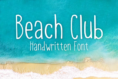 Beach Club Font cartoon comic design display font font font design graphic graphic design hand drawn font hand drawn type hand lettering handwritten headline lettering logotype text type design typeface typeface design typography