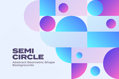 Abstract Geometric Shape Backgrounds abstract background bauhaus circles composition geometric gradient illustration modern scandinavian semi circle semicircle semicircles shape shapes vector wallpaper