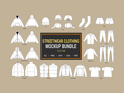 Streetwear Clothing Vector Mockup BUNDLE | Fashion Illustration apparel apparel illustration fashion fashion design fashion designer fashion flats fashion png fashion sketch garment png graphic design illustration mock ups mockup mockups design product mockups streetwear fashion streetwear mockup vector apparel vector mockup vector mockup illustration