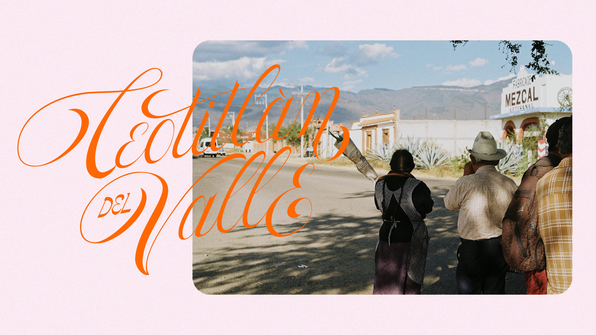 Teotitlàn del Valle lettering calligraphy color design film graphic design illustration lettering letters mexico photography script spanish texture typography women