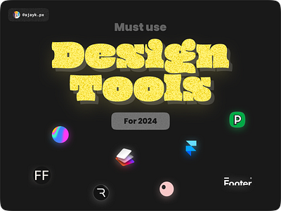 Must-use Design Tools for 2024 3d animation app branding design designtools flat framer graphic design illustration jobboard logo motion graphics spline tools ui uiux ux web websites