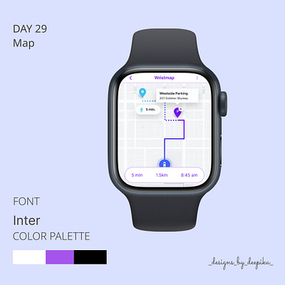 Day 29 of #50daysofdesign dailyui font inter map ui watch