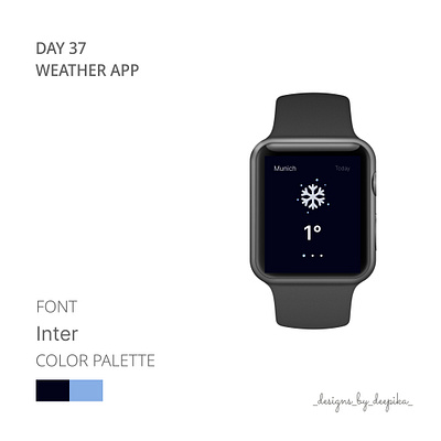 Day 37 of #50daysofdesign app dailyui design inter mobile ui watch weather web winter