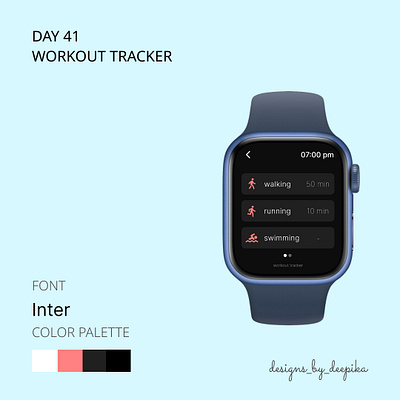 Day 41 of #50daysofdesign design designing inter tracker ui watch workout