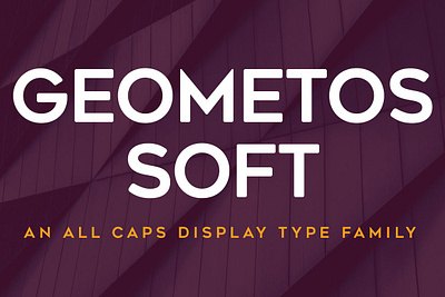 Geometos Soft Font Family contemporary font geometric font geometric sans legible modern sans sans serif font