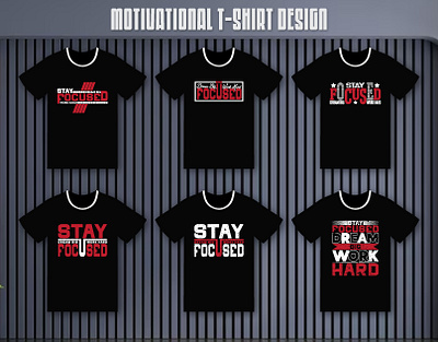 Motivational Typography - ripped t shirt designs branding custom t shirt design fashion design graphic design hoodie design minimalist tshirt design motivational motivational t shirt shirt stay focused t shirt t shirt design • custom t shirt • merch by amazon • t shirt art • t shirt illustration • typography t shirt