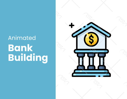 Animated Bank Building With Columns And Dollar Symbol Displayed growth