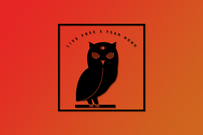 Trippy Owl Design - Live Free X Fear None - Psychedelic BG branding design graphic design illustration logo owl psychedelic third eye trippy vector
