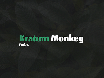 Kratom Monkey Project Design banner branding kratom monkey kratom project