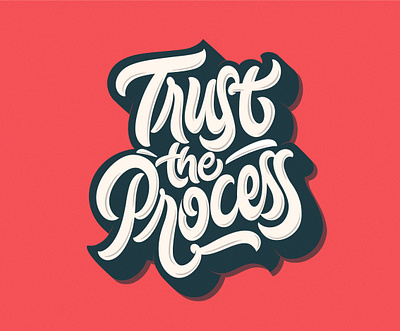 Lettering : Trust the Process custom type handlettering lettering logo logotype procreate typography
