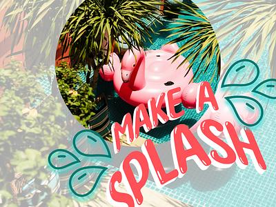 Make a splash branding custom design custom graphics design flamingo graphic design graphic designer illustration palm trees pool poster retro social social media starrdigitals tropical water