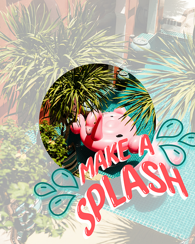 Make a splash branding custom design custom graphics design flamingo graphic design graphic designer illustration palm trees pool poster retro social social media starrdigitals tropical water