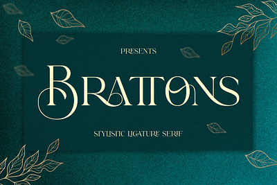 Brattons - Stylistic Ligature Serif font alternate display faminine glamour ligature luxury serif vintage