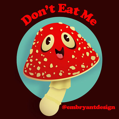 Don't Eat Me! Fly Amanita cute illustration mushroom