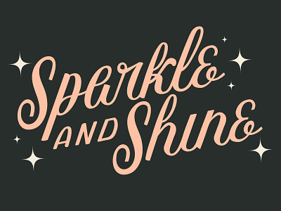 Sparkle and Shine adobe illustrator design graphic design illustration lettering vector
