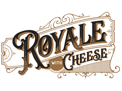 Royale with Cheese design illustration lettering type typography vector