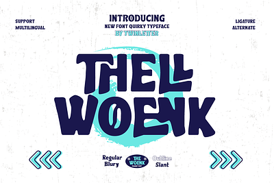 Thellwoenk - Quirky Display Font graphic design quirky