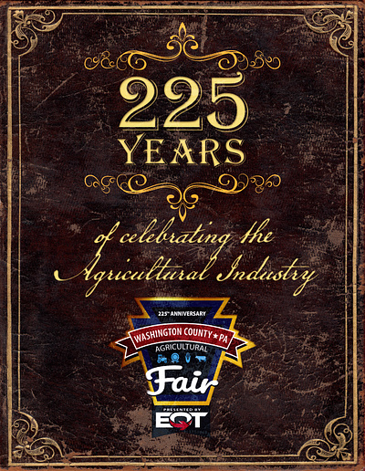 Washington Co. Agricultural Fair 225 Years Anniversary Magazine agriculture booklet branding design fair farm graphic design illustrator indesign industry magazine old photoshop print typography vintage visual identity
