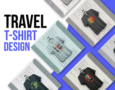 TRAVEL T- SHIRT DESIGN cloth design fashion graphic design tshirt typography
