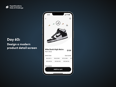 Day 60: Design a modern product detail screen daily ui challenge dailyui hype4academy mobile design mobile ui modern product screen nike product design product info product screen ui ux