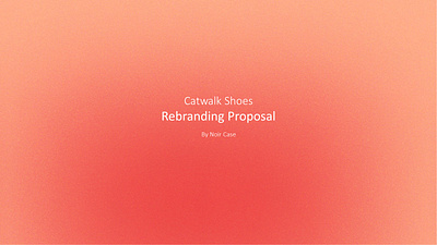 Catwalk Shoes Rebranding Proposal branding graphic design logo