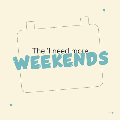 Need more weekends 2d character design comic comic strip daily comic daily life design illustration