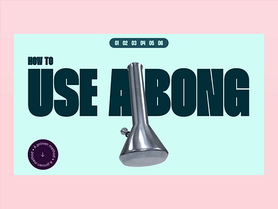 How to use a bong | Exploration bold bong brand brand identity cannabis colorful design landing page marijuana ui ux weed