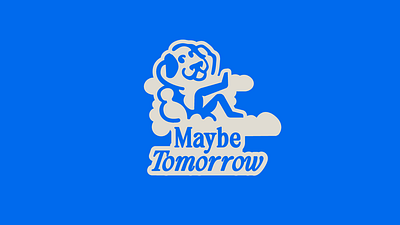 Maybe Tomorrow 3d animation blue branding cloud design dog esports graphic design illustration lettering logo logotype mascot mascot logo motion graphics tomorrow ui vector