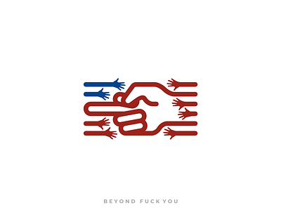 Beyond Fuck You america american app apparel art branding design elections flags freedom graphic design illustration logo peace podcast politics vote