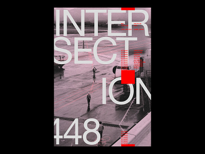 INTERSECTION /448 clean design modern poster print simple type typography