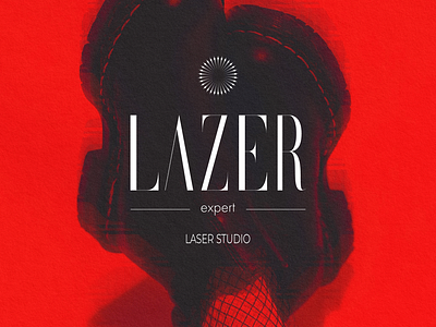 [LAZER expert - Laser Studio] Logo Design brand identity branding design laser logo logo design logo new logotype studio лого логотипы студия фирменный стиль