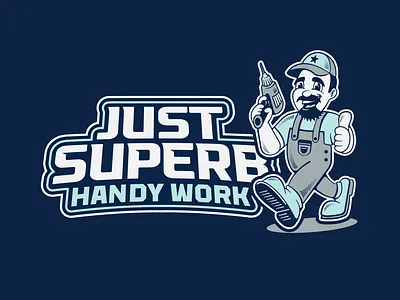 Just Superb Handywork Branding badge blue branding character construction dallas dallas cowboys design drill graphic design handy man handy work hat identity illustration logo mascot overalls texas vehicle wrap