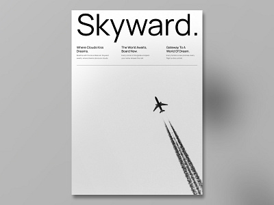 Skyward. | Swiss Typography banner black branding bw classic design flight graphic design plane poster swiss white space